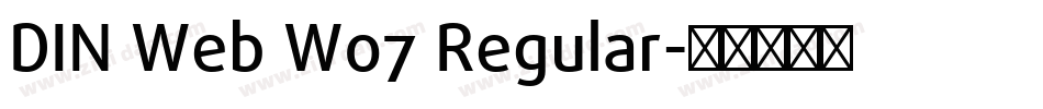 DIN Web W07 Regular字体转换